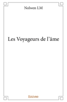 Les Voyageurs de l'âme (French Edition) 2334099678 Book Cover