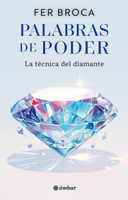Palabras de poder: La técnica del diamante / Words of Power: The Diamond Technique (Spanish Edition) 6075841822 Book Cover