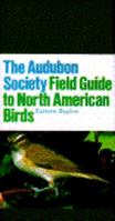 The Audubon Society Field Guide to North American Birds: Eastern Region 0394414055 Book Cover