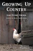 Growing Up Country 150038836X Book Cover