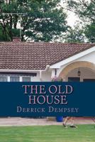 he Old House 1499586191 Book Cover