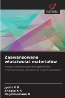 Zaawansowane wlasciwosci materialów (Polish Edition) 6630047672 Book Cover