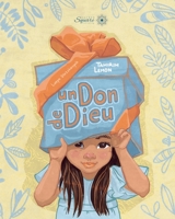 Un don de Dieu 0645590150 Book Cover