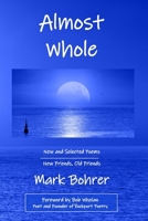 Almost Whole: New and Selected Poems 198745913X Book Cover