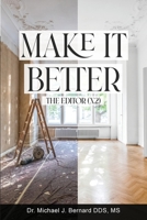 Make It Better: The Editor (x2) 1637640978 Book Cover