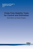 Finite-Time Stability Tools for Control and Estimation 1680839268 Book Cover