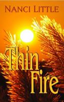 Thin Fire 0963082248 Book Cover