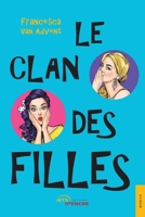 Le Clan des filles (French Edition) 2355231605 Book Cover