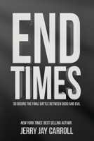 End Times 0989826961 Book Cover