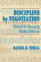 Discipline by Negotiation 1566766737 Book Cover