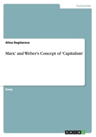 Marx' and Weber's Concept of 'Capitalism' 3668105014 Book Cover