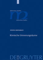 Römische Erinnerungsräume: Heiligenmemoria und kollektive Identitäten im Rom des 3. bis 5. Jahrhunderts N. Chr. 3110191296 Book Cover