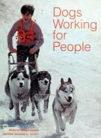 Dogs Working for People (Books for Young Explorers) 0870441248 Book Cover