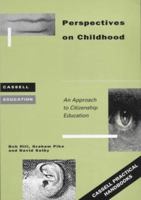 Perspectives on Childhood: A Resource Book for Teachers (Cassell Education) 0304334243 Book Cover