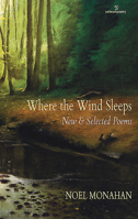 Where the Wind Sleeps: New Selected Poems 1908836806 Book Cover