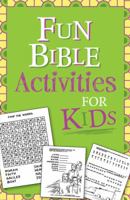 Fun Bible Activities for Kids 1602608628 Book Cover