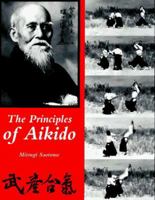 Principles of Aikido 0877734097 Book Cover