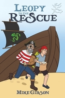 Leopy to the Rescue 1035873397 Book Cover