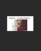 Andy ..... Christmas 1691184934 Book Cover