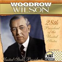 Woodrow Wilson 1680781235 Book Cover