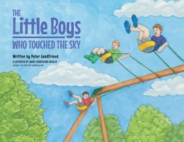 The Little Boys Who Touched The Sky 1684986079 Book Cover