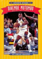 Dikembe Mutombo: Mount Mutombo (Sports Stars) 0516043927 Book Cover