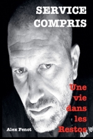 Service Compris (French Edition) B0GY9W7JV3 Book Cover