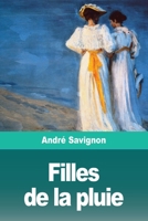 Filles de la pluie 3967872904 Book Cover