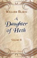 A Daughter of Heth: A Novel; Volume II 124501854X Book Cover
