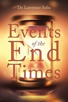 Events of the End Times B0CTLHYTGJ Book Cover