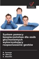 System pomocy bezpieczeństwa dla osób gluchoniemych wykorzystujący rozpoznawanie gestów 6209389031 Book Cover