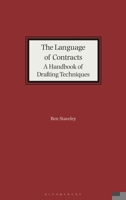 The Language of Contracts: A Handbook of Drafting Techniques 1526530309 Book Cover