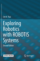 Exploring Robotics with Robotis Systems 3319357247 Book Cover