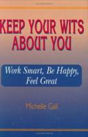 Keep Your WITS About You 0944435564 Book Cover