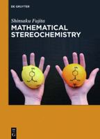 Mathematical Stereochemistry 3110371979 Book Cover