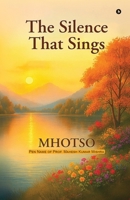 The Silence That Sings B0H1QJ9VNH Book Cover