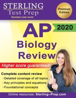 Sterling Test Prep AP Biology Review: Complete Content Review 1947556304 Book Cover