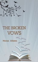 The Broken Vows 9948788990 Book Cover