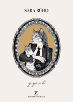 Y Yo a Ti (Poesía) / and I to You (Poems) 6073931093 Book Cover