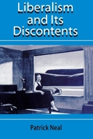 Liberalism and Its Discontents 0814757960 Book Cover