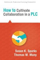 How to Cultivate Collaboration in a Plc 1942496052 Book Cover