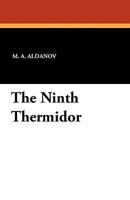 The ninth Thermidor, B00404U21O Book Cover