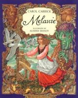 Melanie 0395665558 Book Cover