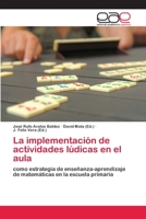 La implementación de actividades lúdicas en el aula 6139408172 Book Cover