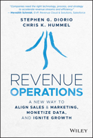 Revenue Operations: A New Way to Align Sales & Marketing, Monetize Data, and Ignite Growth 1119871115 Book Cover