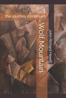 Wolf Mountain : The Journey Continues 198024118X Book Cover