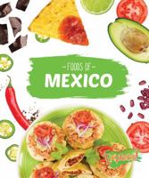 Foods of Mexico 1626171211 Book Cover