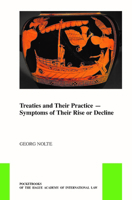 Treaties and their Practice 9004394567 Book Cover