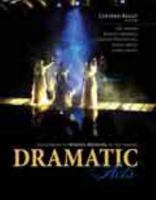 Dramatic Acts: A Guidebook to Making Meaning in the Theatre 0757590225 Book Cover