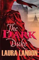 The Dark Duke 1937216527 Book Cover